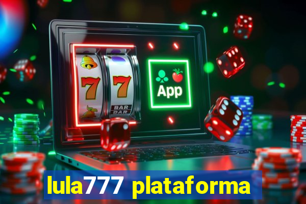 lula777 plataforma